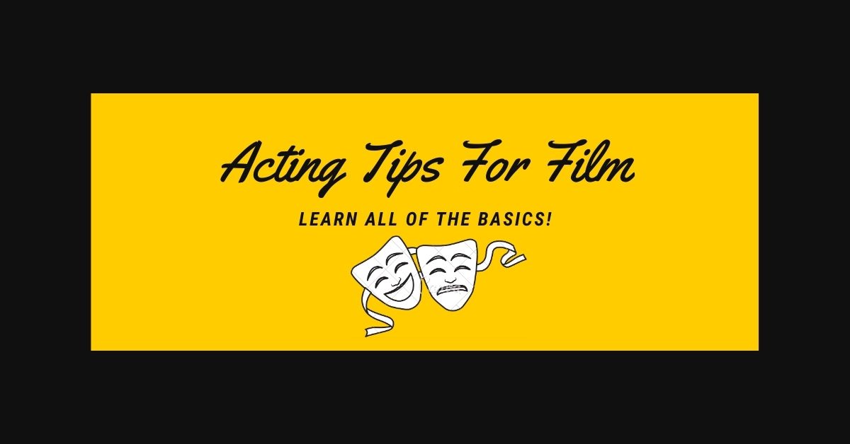 Acting tips For Film