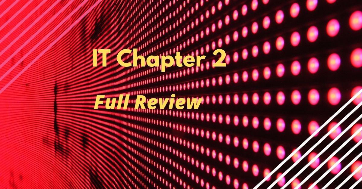 IT Chapter 2 movie review