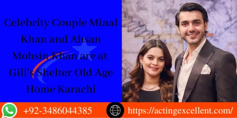 Pakistani Celebrity Couple Minal Khan and Ahsan Mohsin Khan are at  Gill’s Shelter Old Age Home Karachi