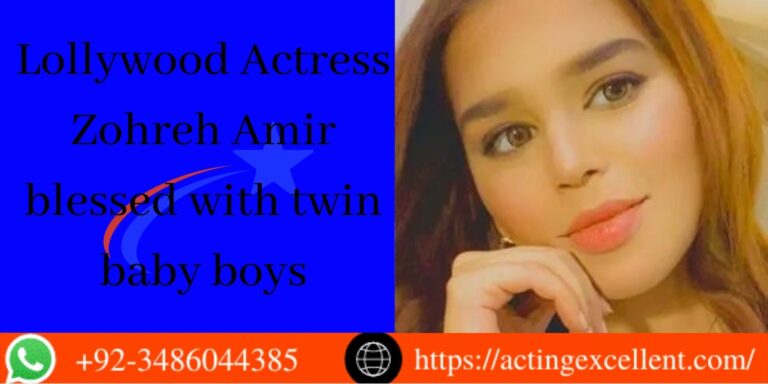 Lollywood Actress Zohreh Amir blessed with twin baby boys
