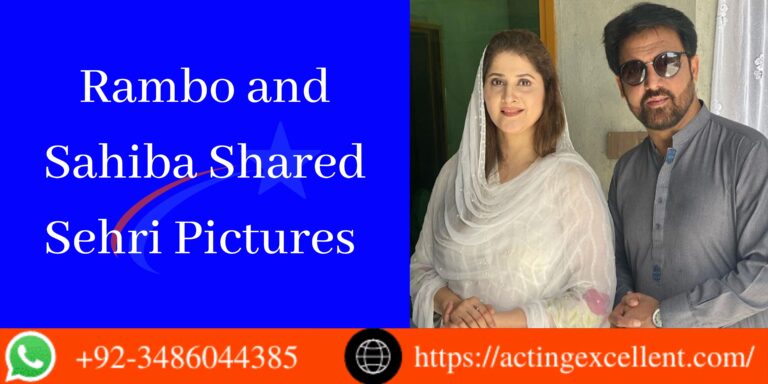 Rambo and Sahiba Shared Sehri Pictures