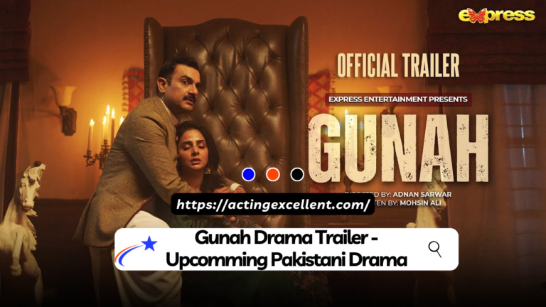 Gunah Drama Trailer – Upcomming Pakistani Drama