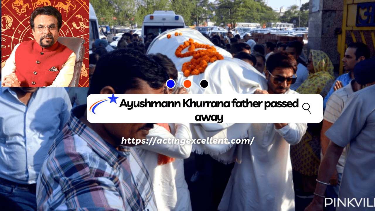 Ayushmann Khurrana father