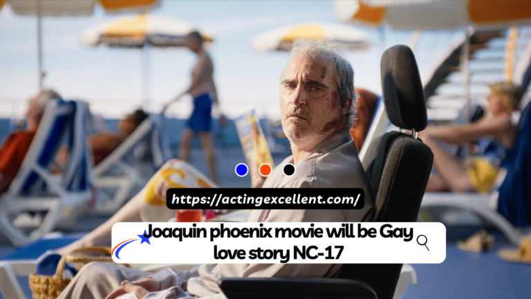 Joaquin phoenix movie will be Gay love story NC-17