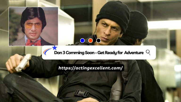 Don 3 Comming Soon – Get Ready for an Epic Adventure
