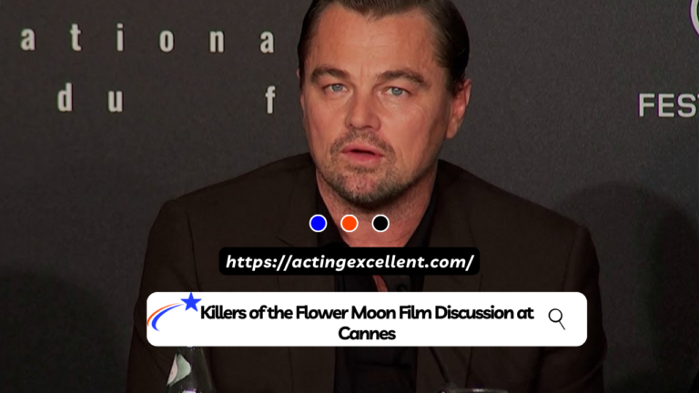 Killers of the Flower Moon Film Discussion at Cannes