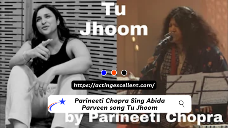 Parineeti Chopra Sing Abida Parveen song Tu Jhoom