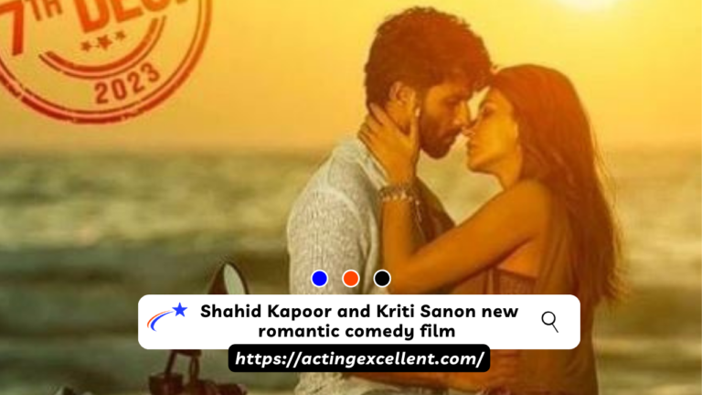 Shahid Kapoor and Kriti Sanon new romantic comedy film