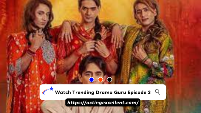 Watch Trending Drama Guru Episode 3