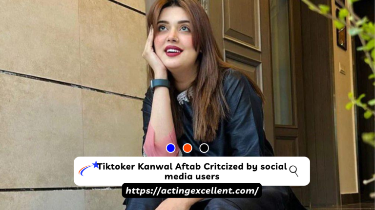 Tiktoker Kanwal Aftab Critcized by social media users