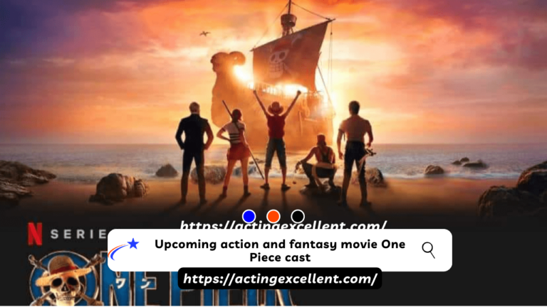 Upcoming action and fantasy movie One Piece cast