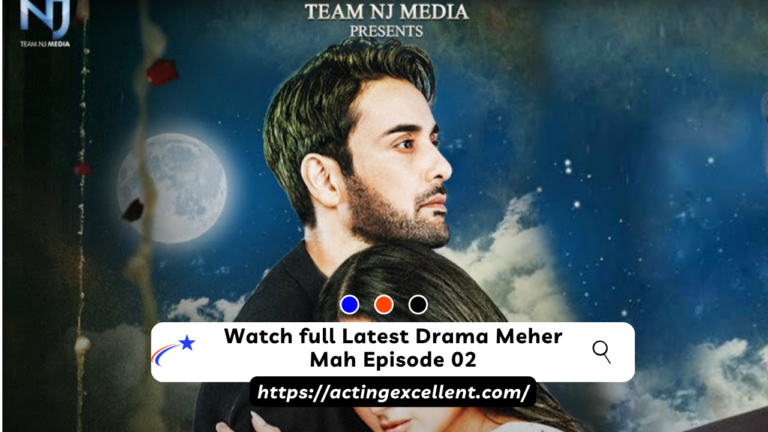 Watch full Latest Drama Meher Mah Episode 02