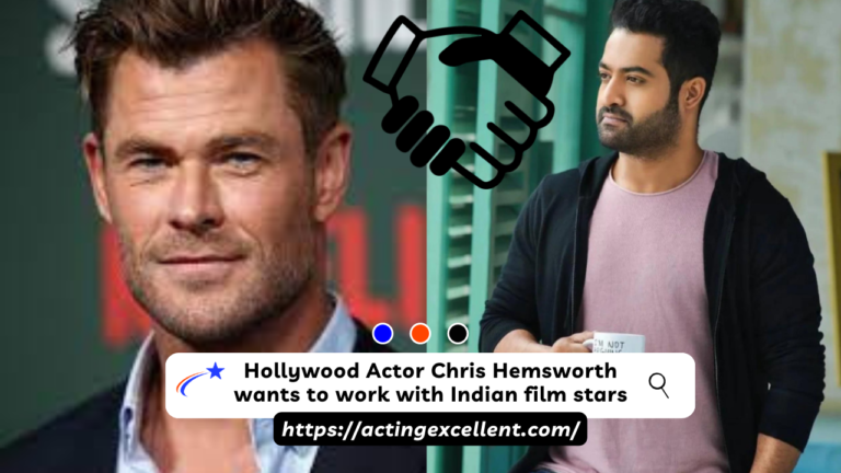 Hollywood Actor Chris Hemsworth wants to work with Indian film stars