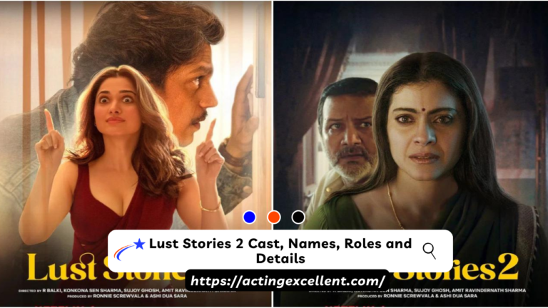 Lust Stories 2 Cast, Names, Roles and Details