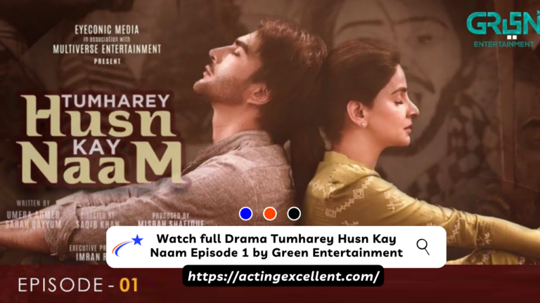 Watch full Drama Tumharey Husn Kay Naam Episode 1 by Green Entertainment