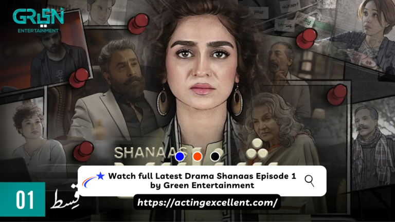 Watch full Latest Drama Shanaas Episode 1 by Green Entertainment