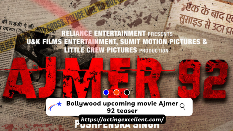 Bollywood upcoming movie Ajmer 92 teaser