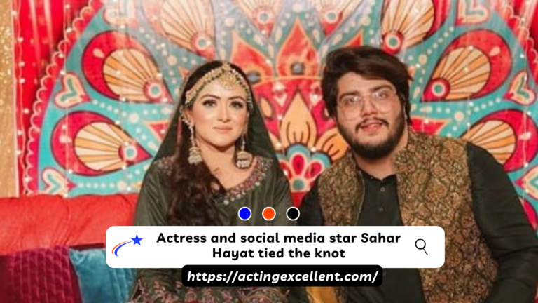 Actress and social media star Sahar Hayat tied the knot
