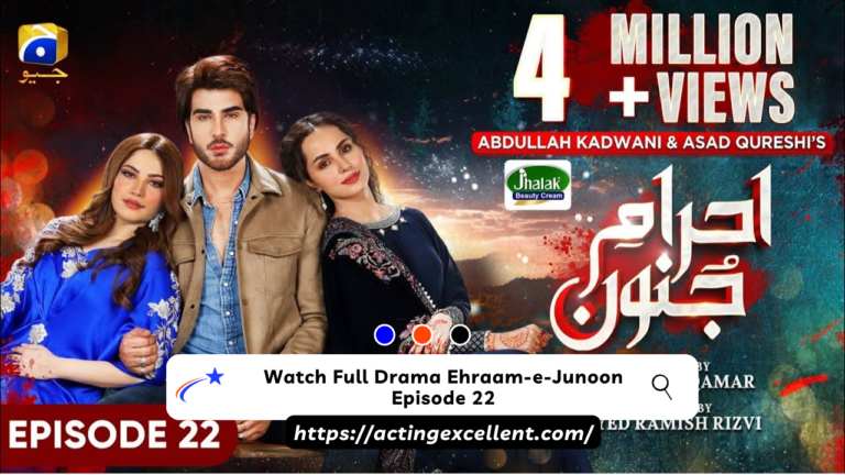 Watch Full Drama Ehraam-e-Junoon Episode 22