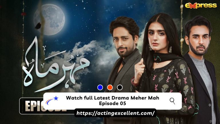 Watch full Latest Drama Meher Mah Episode 05