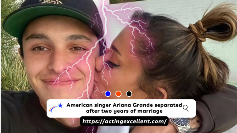 American singer Ariana Grande separated after two years of marriage
