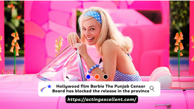Hollywood film Barbie The Punjab Censor Board has blocked the release in the province