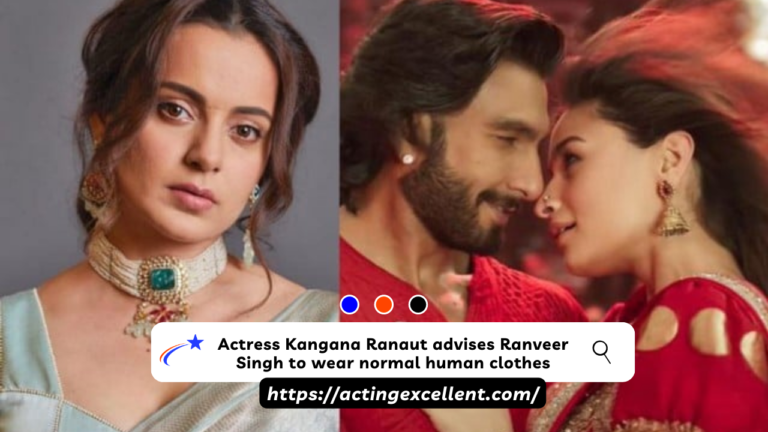 Actress Kangana Ranaut advises Ranveer Singh to wear regular human clothes