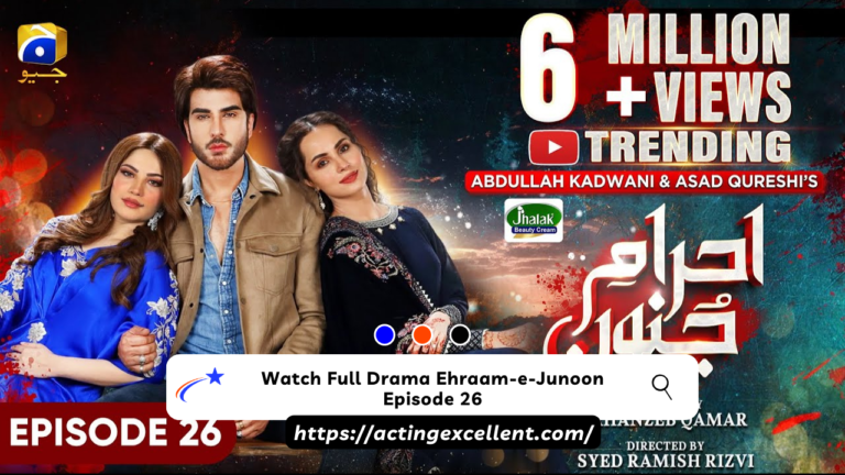Watch Full Drama Ehraam-e-Junoon Episode 26