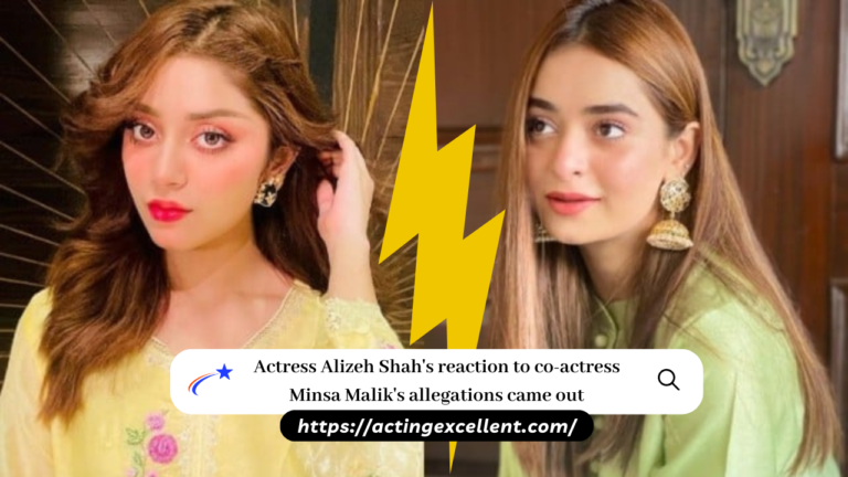 Actress Alizeh Shah’s reaction to co-actress Minsa Malik’s allegations came out