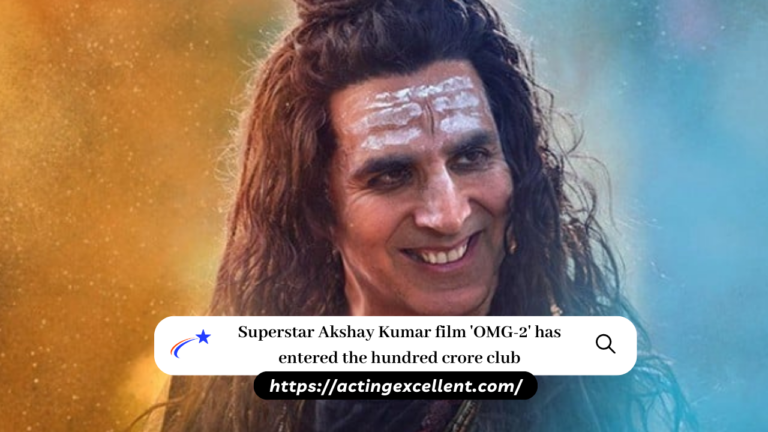 Superstar Akshay Kumar film ‘OMG-2’ has entered the 100-crore club