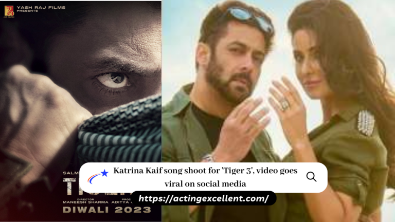 Katrina Kaif song shoot for ‘Tiger 3’, video goes viral on social media