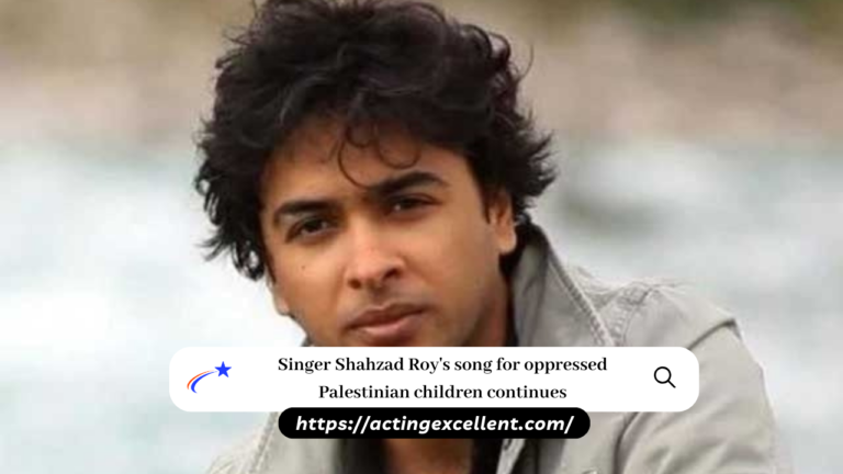 Singer Shahzad Roy’s song for oppressed Palestinian children continues