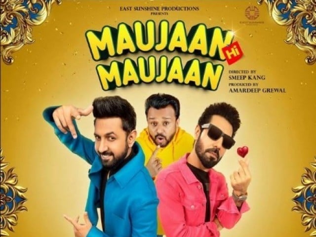 The international Punjabi film Maujaan Hi Maujaan is doing excellent business in Pakistan